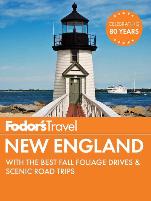 Title details for Fodor's New England by Fodor's Travel Guides - Wait list